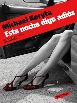Esta noche digo adiós (Detective privado Lincoln Perry 1) - ebook